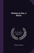 Written in Fire. a Novel by Florence Marryat