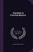 The Mode of Christian Baptism by Madison Monroe Smith