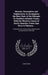 Memoir, Descriptive and Explanatory, to Accompany the New Chart of the Ethiopic Or Southern Atlantic Ocean, With the Western Coasts of South-America, by John Purdy