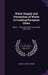 Water Supply and Prevention of Waste in Leading European Cities: Report... to the Merchants' Association of New York by Columbus Oren Johnson