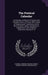 The Poetical Calendar: Containing a Collection of Scarce and Valuable Pieces of Poetry: With Variety of Originals and Translations, by the Mo by Samuel Johnson, Francis Fawkes, Robert Dodsley
