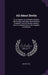 All About Devils: Or, an Inquiry As to Whether Modern Spiritualism and Other Great Reforms Emanate From His Satanic Majesty and His Subo by Moses Hull