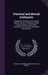 Practical and Mental Arithmetic: Designed Principally to Accompany Daboll's System of Arithmetic (And Equally Adapted to Any Other): Containing in a C by Roswell Chamberlain Smith, Nathan Daboll