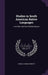 Studies in South American Native Languages: From Mss. and Rare Printed Sources by Daniel Garrison Brinton