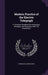 Modern Practice of the Electric Telegraph: A Technical Handbook for Electricians, Managers, and Operators, With 185 Illustrations by Franklin Leonard Pope