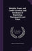 Metallic, Paper, and Credit Currency, and the Means of Regulating Theirquantity and Value by James Whatman Bosanquet