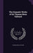 The Dramatic Works of Sir Thomas Noon Talfourd by Charles Noon Talfourd