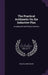 The Practical Arithmetic On the Inductive Plan: Including Oral and Written Exercises by William James Milne