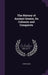 The History of Ancient Greece, Its Colonies and Conquests by John Gillies