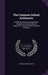 The Common School Arithmetic: Combining Analysis and Synthesis: Adapted to the Best Mode of Instruction in the Elements of Written Arithmetic by James Stewart Eaton