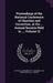 Proceedings of the National Conference of Charities and Correction, at the ... Annual Session Held in ..., Volume 12 by National Conference of Charities and Cor