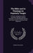 The Bible and Its Theology As Popularly Taught: A Review, Comparison, and Re-Statement With More Especial Reference to Certain Bampton Lectures and Re by George Vance Smith