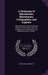 A Dictionary of Miniaturists, Illuminators, Calligraphers, and Copyists: With References to Their Works, and Notices of Their Patrons, From the Establ by John William Bradley
