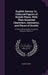 English Botany; Or, Coloured Figures of British Plants, With Their Essential Characters, Synonyms, and Places of Growth: To Which Will Be Added, Occas by George Shaw