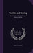 Textiles and Sewing: A Supplement to Morris's Household Science and Arts by Manette A. Myers