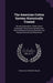The American Cotton System Historically Treated: Showing Operations of the Cotton Exchanges, Also Cotton Classification, With Numerous Practical Domes by Thomas Southworth Miller