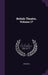 British Theatre, Volume 17 by John Bell
