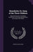 Benedicite; Or, Song of the Three Children: Being Illustrations of the Power, Beneficence, and Design Manifested by the Creator in His Works by George Chaplin Child