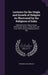 Lectures On the Origin and Growth of Religion As Illustrated by the Religions of India: Delivered in the Chapter House, Westminster Abbey, in April, M by Friedrich Max Müller