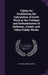 Tables for Facilitating the Calculation of Earth Work in the Cuttings and Embankments of Railways, Canals, and Other Public Works by John Benjamin MacNeill