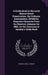 A Guide Book to the Local Marine Board Examination. the Ordinary Examination. [With] the Requisite Elements From the Nautical Almanac for 1865, for th by Thomas Liddell Ainsley