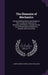 The Elements of Mechanics: Comprehending Statics and Dynamics. With a Copious Collection of Mechanical Problems. Intended for the Use of Mathemat by John Radford Young, John D. Williams