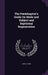 The Pædobaptist's Guide On Mode and Subject and Baptismal Regeneration by John Guthrie