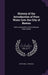 History of the Introduction of Pure Water Into the City of Boston: With a Description of Its Cochituate Water Works by Nathaniel J. Bradlee
