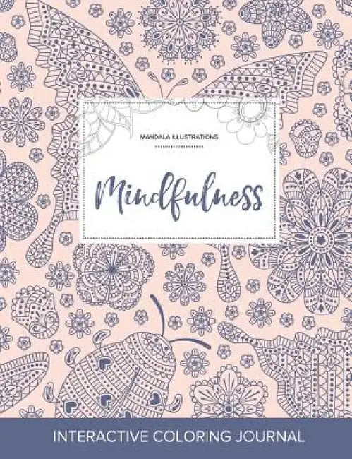 Adult Coloring Journal: Mindfulness (Mandala Illustrations, Ladybug) by Courtney Wegner