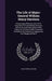 The Life of Major-General William Henry Harrison: Comprising a Brief Account of His Important Civil and Military Services, and an Accurate Description by Isaac Rand Jackson