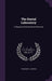 The Dental Laboratory: A Manual of Gold and Silver Platework by Theodore F. Chupein