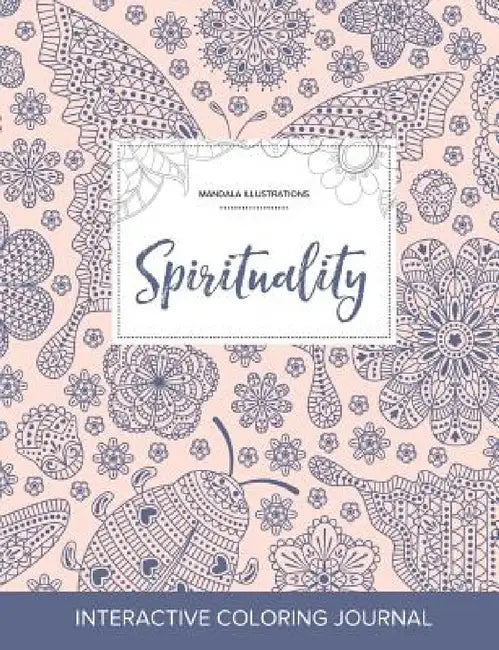 Adult Coloring Journal: Spirituality (Mandala Illustrations, Ladybug) by Courtney Wegner