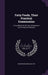 Fatty Foods, Their Practical Examination: A Handbook for the Use of Analytical and Technical Chemists by Edward Richards Bolton