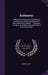 Arithmetic: In Which the Principles of Operating by Numbers Are Analytically Explained, and Synthetically Applied: ... Designed fo by Daniel Adams