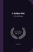 A Hidden Well: Lyrics and Sonnets by Louis How