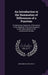 An Introduction to the Summation of Differences of a Function: An Elementary Exposition of the Nature of the Algebraic Processes Replaced by the Abbre by Benjamin Feland Groat