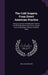 The Cold Grapery, From Direct American Practice: Being a Concise and Detailed Treatise On the Cultivation of the Exotic Grape-Vine, Under Glass, Witho by William Chorlton