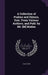 A Collection of Psalms and Hymns, Extr. From Various Authors, and Publ. by Mr. [M] Madan by Collection