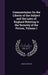 Commentaries On the Liberty of the Subject and the Laws of England Relating to the Security of the Person, Volume 1 by James Paterson