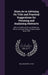 Hints As to Advising On Title and Practical Suggestions for Perusing and Analyzing Abstracts: With an Outline of the Law Relating to Title to Land and by William Henry Gover
