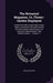 The Botanical Magazine, Or, Flower-Garden Displayed: In Which the Most Ornamental Foreign Plants, Cultivated in the Open Ground, the Green-House, and by William Curtis