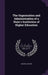 The Organization and Administration of a State's Institution of Higher Education by Arthur Lefevre