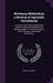 Wesleyan Methodism a Revival of Apostolic Christianity: A Sermon, Preached by Appointment Before the Wesleyan Conference On Monday, August 5, 1839, On by Thomas Jackson