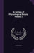A System of Physiological Botany, Volume 1 by Patrick Keith