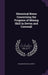 Historical Notes Concerning the Progress of Mining Skill in Devon and Cornwall by Richard Nicholls Worth