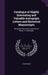 Catalogue of Highly Interesting and Valuable Autograph Letters and Historical Manuscripts: Being the Well Known Collection of Monsr. A. Donnadieu by A. Donnadieu