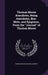 Thomas Moore Anecdotes, Being Anecdotes, Bon-Mots, and Epigrams, From the "Journal" of Thomas Moore by Thomas Moore, Richard Garnett