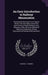 An Easy Introduction to Railway Mensuration: Illustrated by Drawings From Original Works That Have Been Carried Out Upon Various English Railway Lines by Edward V. Gardner