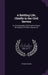 A Battling Life, Chiefly in the Civil Service: An Autobiography With Fugitive Papers On Subjects of Public Importance by Thomas Baker