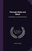 Through Glade and Mead: A Contribution to Local Natural History by Joseph Jackson